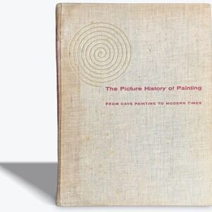Rare Vintage Picture History of Painting Book‎ From Cave to Modern Times 1957